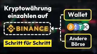 Kryptow&auml;hrungen einzahlen auf Binance ✅&nbsp;Krypto Einzahlung Anleitung (Schritt f&uuml;r Schritt)