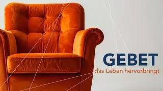 GEBET – das Leben hervorbringt | Cornelius Beier 18.01.2025
