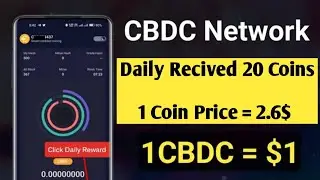 CBDC App Free Mining। CBDC Mining App kya hai। CBDC App Me Mining Kaise kare। CBDC Coin Price2$
