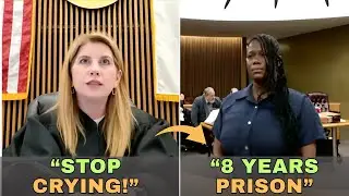 Judge Explodes at Woman on Probation &ldquo;Stop Crying!&rdquo;  8 Year Prison Sentence
