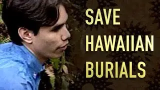 Hawaiian Native save his an burial cave on the Hawaii from development KHON Channel 2 News #1