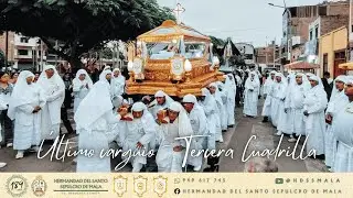 Santo Sepulcro de Mala - Sábado de Gloria - Último carguio - Tercera Cuadrilla