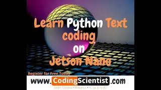 Lesson 66 &ndash; Python Coding on Jetson Nano &ndash; Loop Tuple