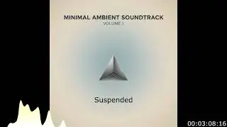 Suspended - Minimal Ambient
