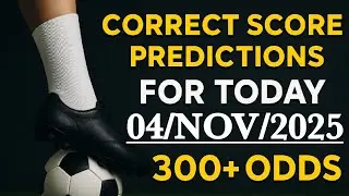 ТОЧНЫЕ ПРОГНОЗЫ СЧЕТА СЕГОДНЯ: |04/11/2025| ПРОГНОЗЫ НА ФУТБОЛ СЕГОДНЯ. #ставкинаспорт #ставки