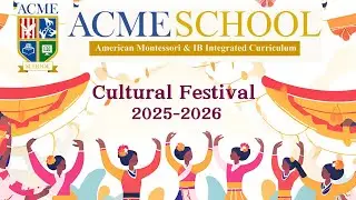 ACME Cultural Festival 2025–26 ✨ A Spectacular Showcase of Talent