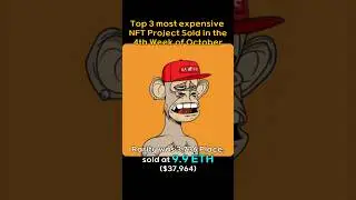 Top 3 most expensive NFT Project sold in the 4th week of October #BAYC, #CRYPTOPUNKS, #AZUKI