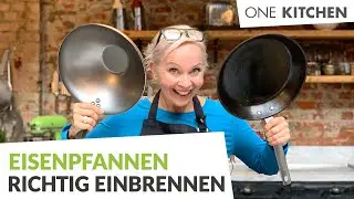 Eisenpfanne einbrennen &ndash; so geht es richtig | by One Kitchen