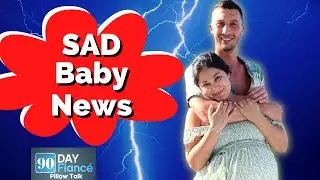 Loren & Alexei Baby Arrives With Health Issues 90 Day Fiance
