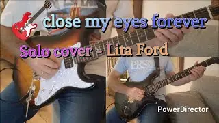 Close my eyes forever solo cover -Lita Ford & Ozzy