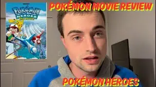 Pokémon Heroes Movie Review! (Spoilers)