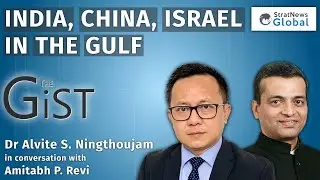 Shifting Strategic Sands In West Asia