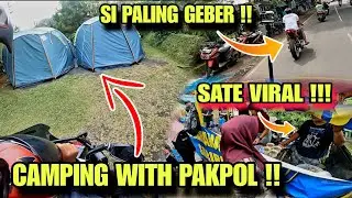 CAMPING WITH PAK POLISI !! SATE VIRAL SUBANG !!