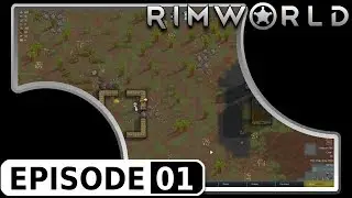 [RIMWORLD - V1.0] EP01 - TUTORIAL - FIRST LOOK