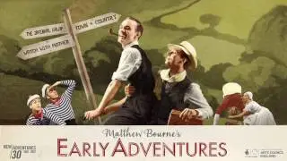 Matthew Bourne's Early Adventures at Royal & Derngate