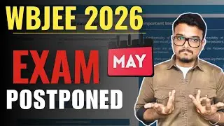 WBJEE 2026 Exam Postponed &ndash; New Exam Date & Application Form Dates | WBJEE Update