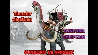 Conquest TLAOK - Wadrhun vs Wadrhun   -   Sunburn vs AFKGeek - Thunder Cheiftain vs Tontor Cheiftain