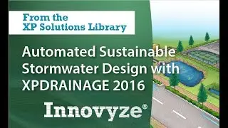 Automated Sustainable Stormwater Design with XPDRAINAGE 2016