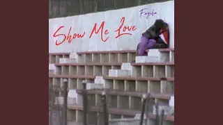 Show Me Love