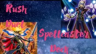 Rush Duel Spellcasters Deck And Gameplay