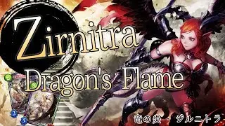 [Shadowverse] Zirnitra, Dragon's Flame - Ramp Dragoncraft [Rotation ]