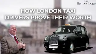 The Knowledge - How London Taxi Drivers Prove Their Worth