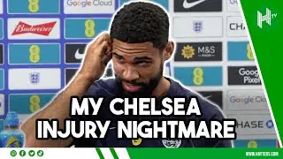 My Chelsea injury NIGHTMARE | Loftus-Cheek opens up on struggles