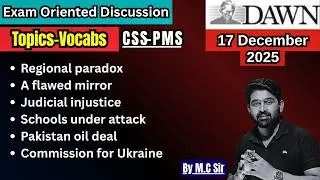 DAWN Analysis-17 December | Global Power Shifts & Key IR Issues for CSS!