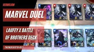 Marvel Duel - LAUFEY + BATTLE OF BROTHERS DECK (SEASON 18 GAMEPLAY)