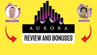 Aurora Demo Video - Aurora Bonuses - Aurora Review