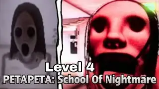 Petapeta: School Of Nightmare - Level 4 