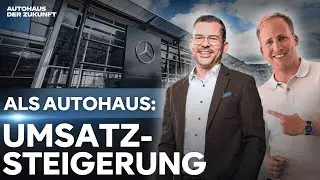 Als Autohaus 2-3 Neukundenanfragen pro Woche mit Telefonakquise & LinkedIn I Partnerbetrieb KUNZMANN