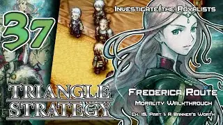 Triangle Strategy - Morality Walkthrough - Ep. 37: Investigate the Royalists