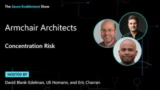 Armchair Architects: Concentration Risk