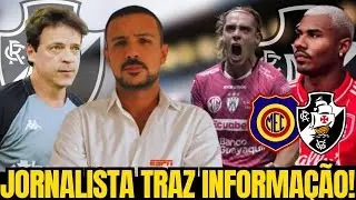 JORNALISTA TRAZ BASTIDORES DO VASCO CRAVA FUTUTO DE DINIZ E FALA SOBRE NOVOS REFORÇOS CONFIRA