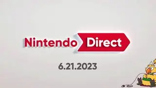 Nintendo Direct - 6.21.23 (Live Reaction)