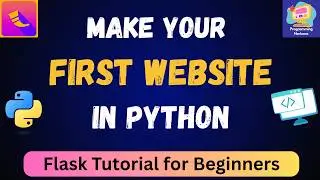 Flask Tutorial for Beginners | Build Your First Python Website in 10 Minutes