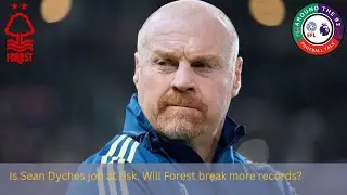 Is Sean Dyche's Forest future at risk? Could Steve Cooper return to the City Ground?