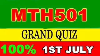 Mth501 current Grand Quiz solution 2020 | get 100% marks before attempt must see