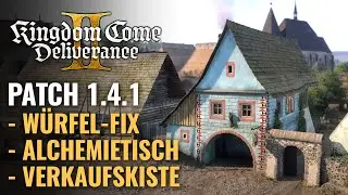KCD 2 Update - Patch 1.4.1: W&uuml;rfeln, Verkaufskiste, Alchemie uvm.  | Kingdom Come Deliverance 2 DLC