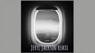 Loote - tomorrow tonight (Jeryl Jackson Remix)