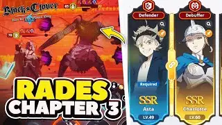 RADES CHAPTER 3 BOSS CLEAR GUIDE! EASY F2P TEAM CLEAR! | Black Clover Mobile