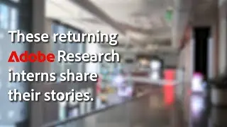 Adobe Research Intern Stories | Innovation, Mentorship & Career Growth | Adobe Life