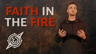 What Happens When You Trust God in the Furnace