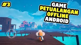 7 Game Petualangan Offline Terbaik Android 2024 | Game Adventure Terbaik