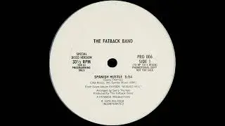 The Fatback Band - Spanish Hustle (1975)