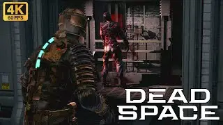 [4K 60FPS UHD] Dead Space - Chapter 2: Intensive Care - PC 4K Gameplay