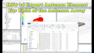 How to Export Antenna Element Far Field of the Antenna Array