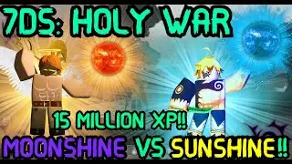 7DS:HOLY WAR- 15 MILLION XP CODE/ DEMON MOONSHINE VS GODDESS SUNSHINE!!!!