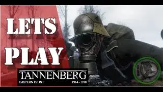 Tannenberg BEST! World War 1 Historical Shooter EVER!!